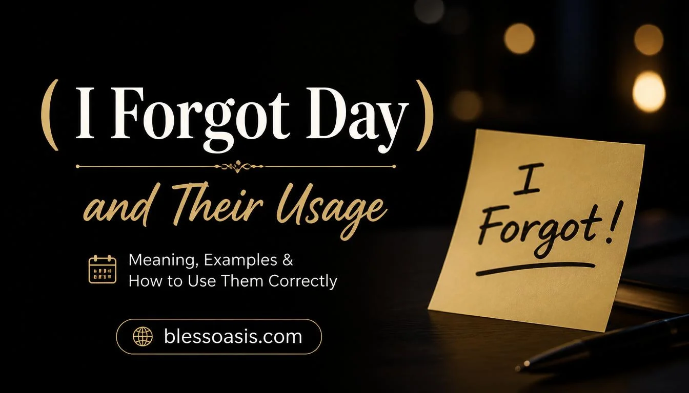 I Forgot Day