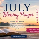 july blessing prayer