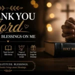 Open Bible with a Thank You Lord for Your Blessings verse