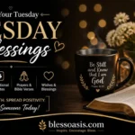 Blessed Tuesday image with Bible verse overlay