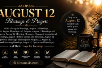 12th of august blessings