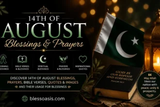 14th of august blessing