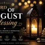 23rd of august blessing