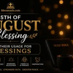 25th of august blessing