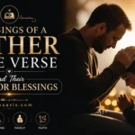 blessings of a father bible verse