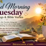 good morning message tuesday bible verse tuesday blessings