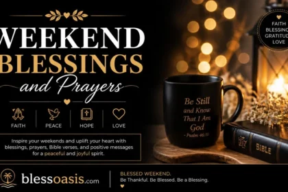 weekend blessings and prayers